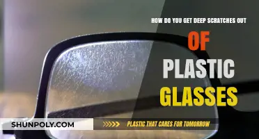 Effective Methods to Remove Deep Scratches from Plastic Glasses