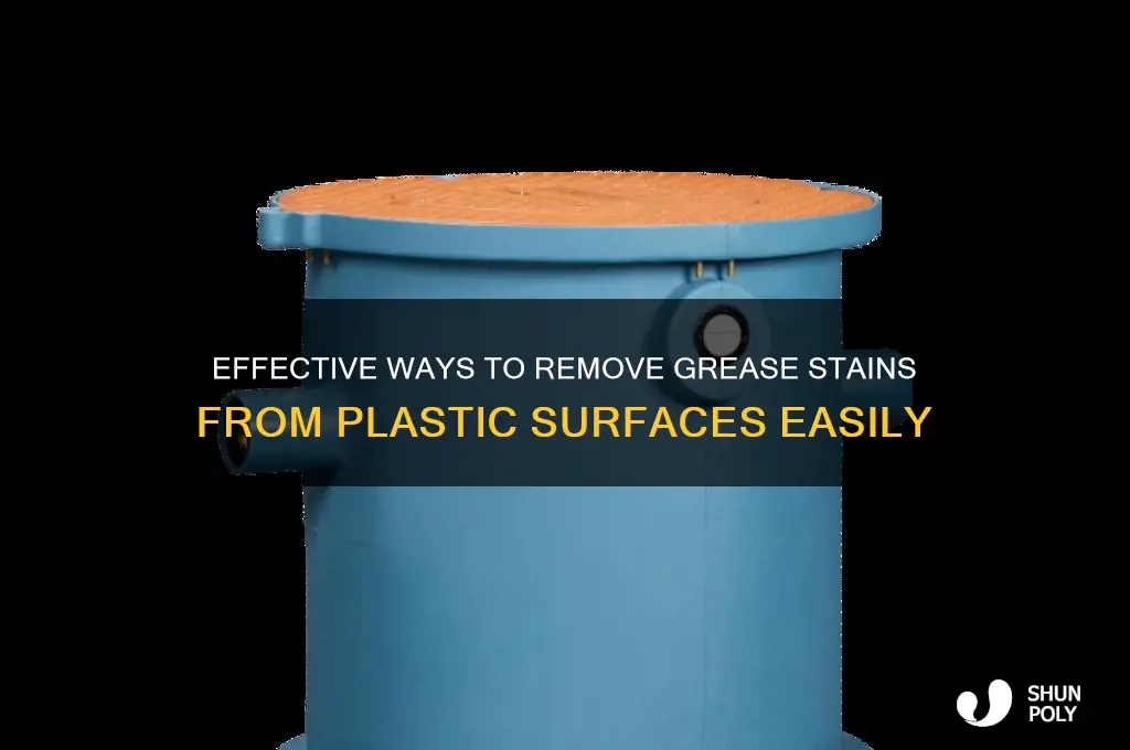 how do you get grease off of plastic