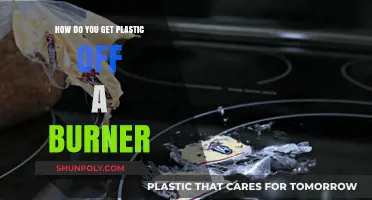 Safely Removing Melted Plastic from Burners: Quick and Effective Methods