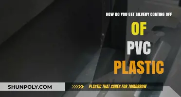 Removing Silvery Coating from PVC Plastic: Effective Methods and Tips