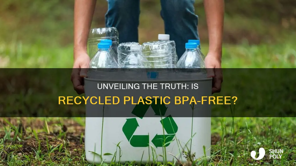 how do you know recycled plastic is bpa free