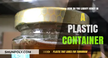 Easy Ways to Liquify Honey in Plastic Containers