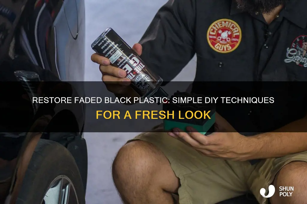 how do you make faded plastic black again
