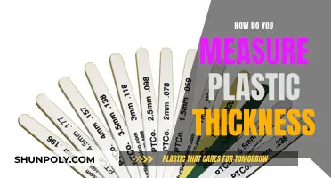 Measuring Plastic Thickness: The Ultimate Guide
