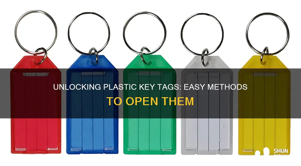 how do you open plastic key tags