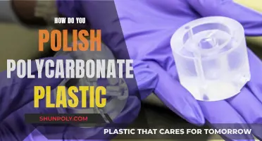 Polishing Polycarbonate Plastic: Tips and Tricks