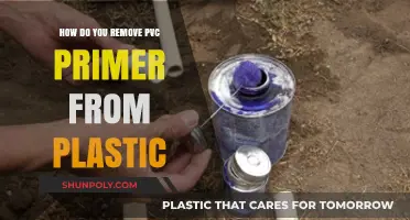 Effective Methods to Remove PVC Primer from Plastic Surfaces Easily