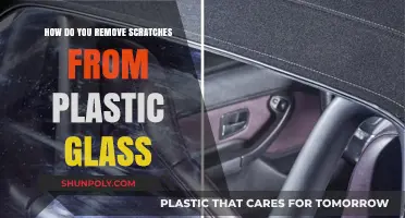 Effective Ways to Remove Scratches from Plastic Glass Easily