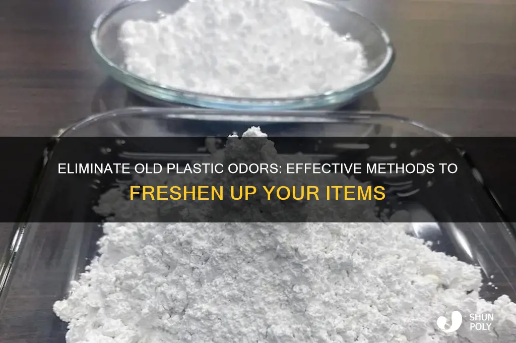 how do you remove the smell from old plastic