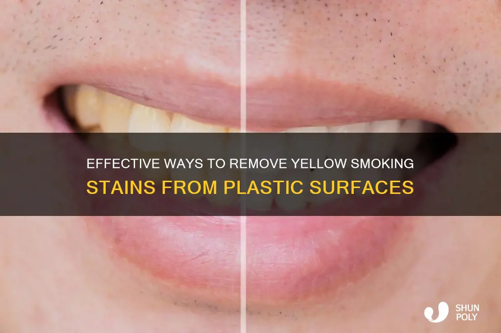 how do you remove yellow smoking stains from plastic