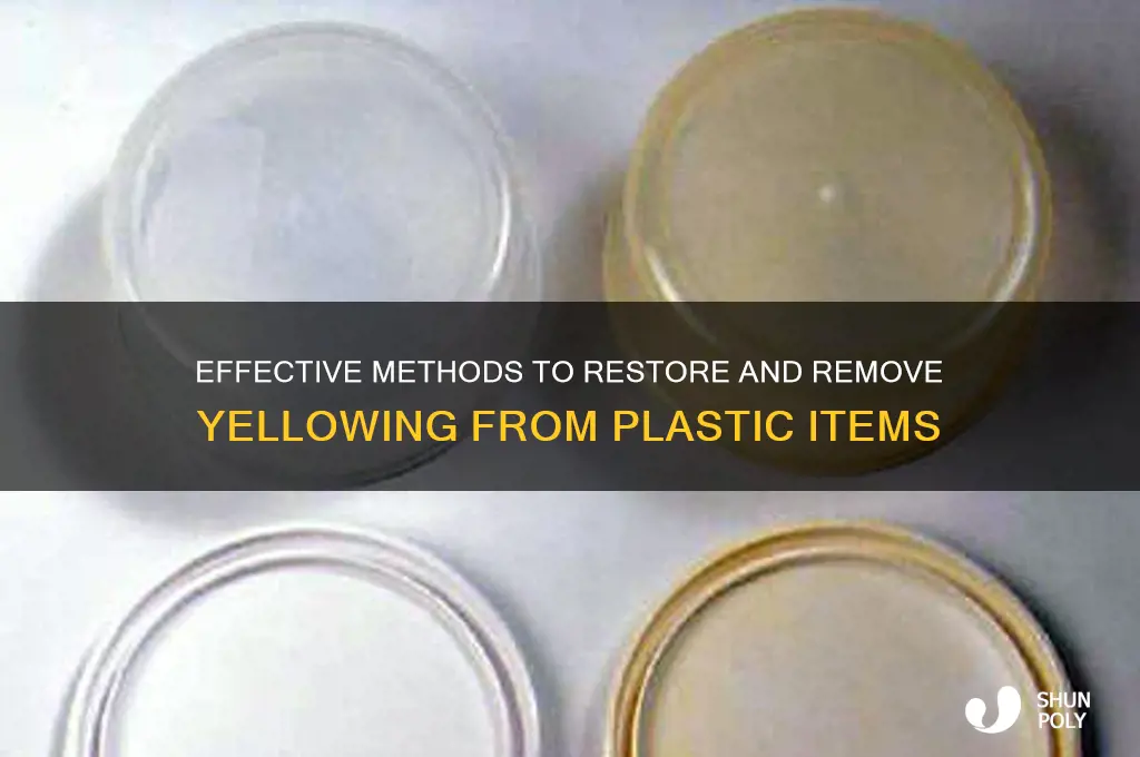 how do you remove yellowing from plastic