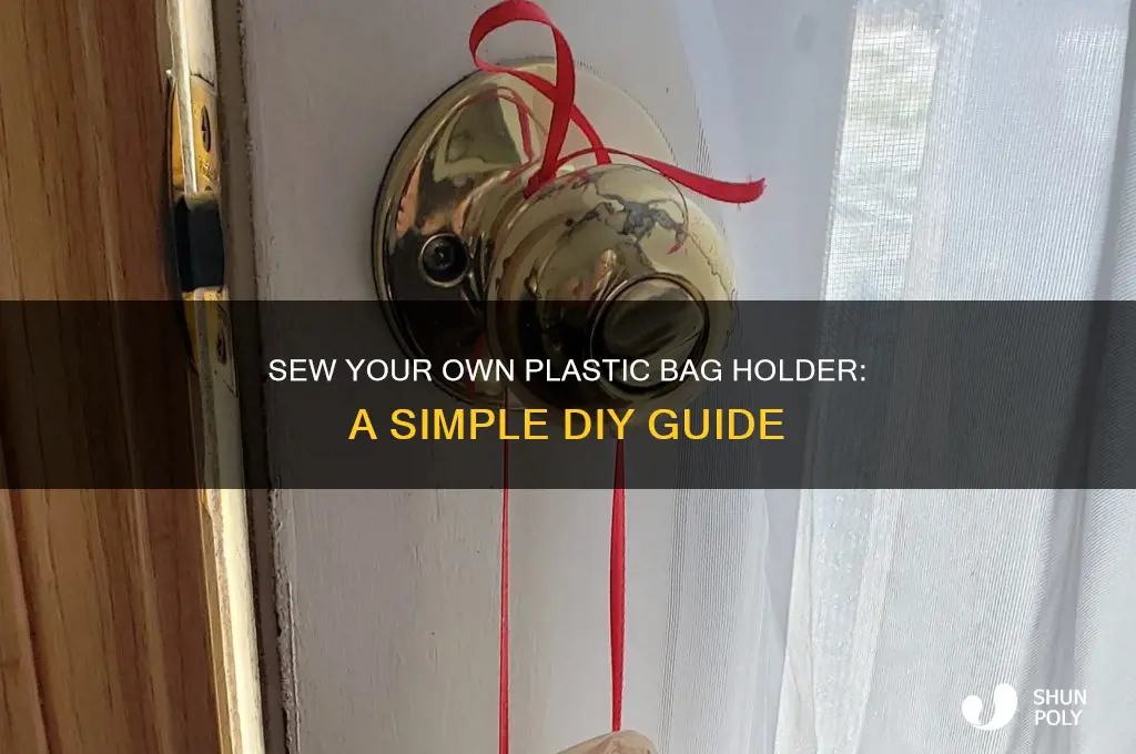 how do you sew a plastic bag holder