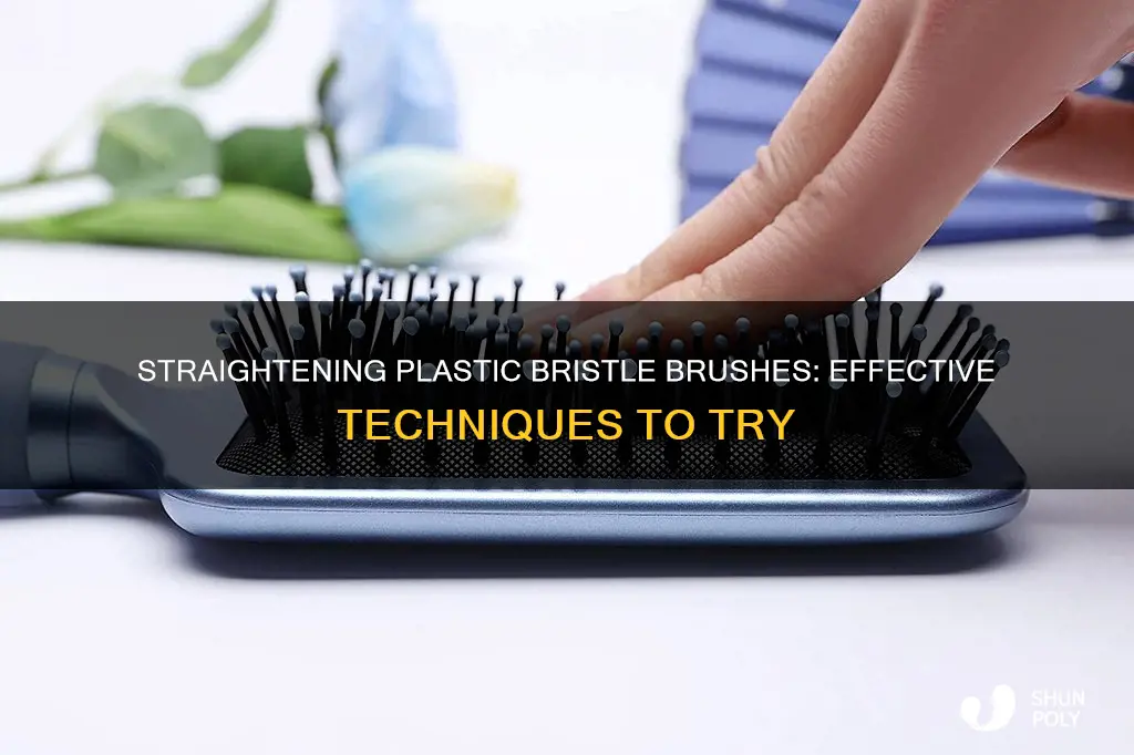 how do you straighten plastic bristle brush
