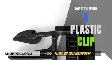 Threading a Plastic Clip: A Step-by-Step Guide