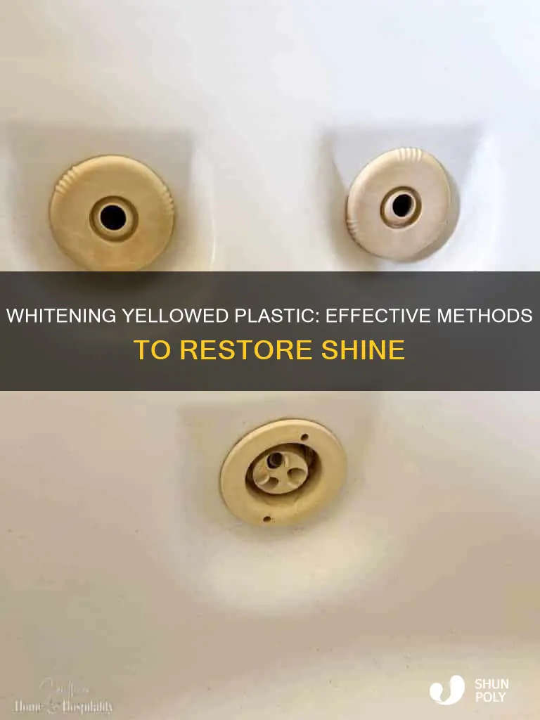 how do you whiten yellowed plastic