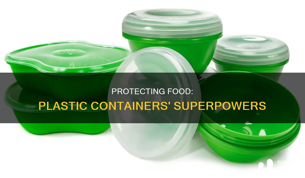 how does a plastic containor protet food