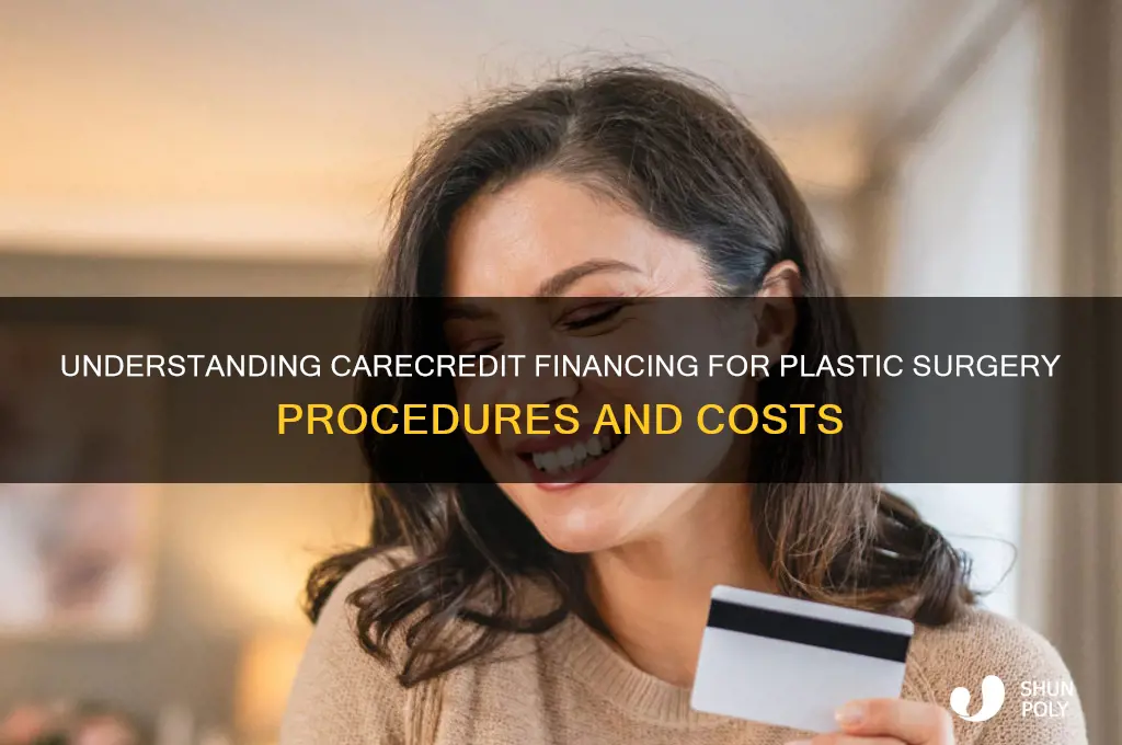 how does carecredit work for plastic surgery