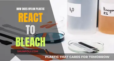 Bleach and Nylon Plastic: What's the Reaction?