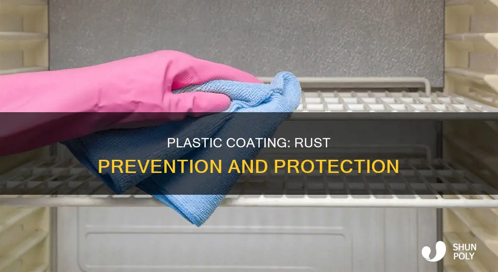 how does plastic coating prevent rusting