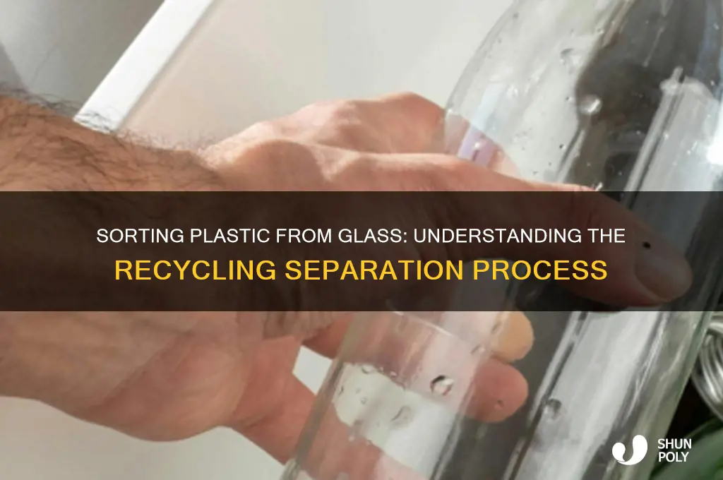 how does plastic get sorted from glass