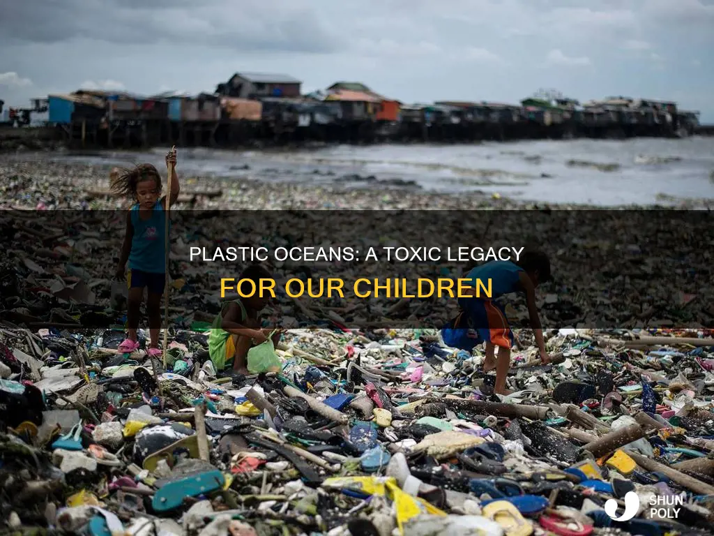 how does plastic in oceans affect children