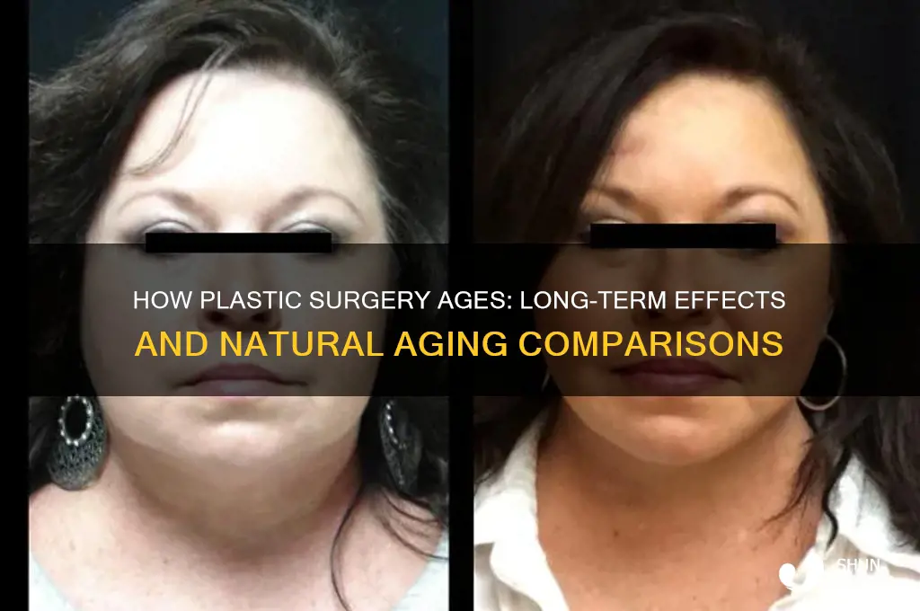 how does plastic surgery age
