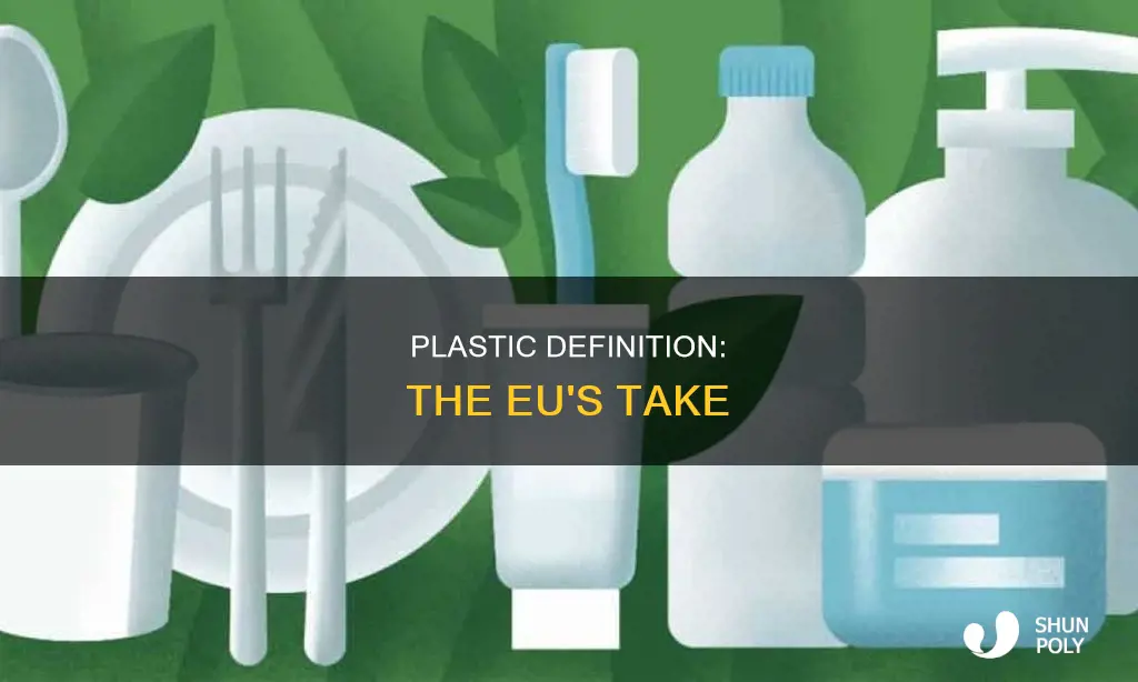 how does the eu define plastic