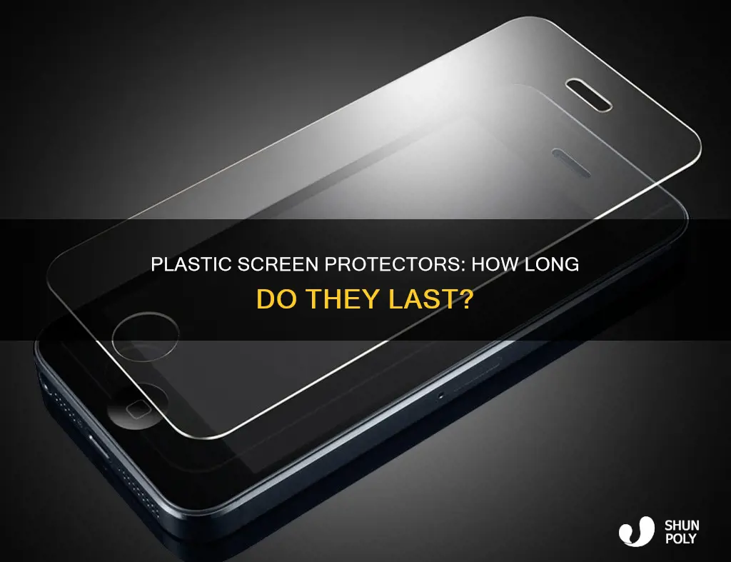 how durable are plastic screen protectors