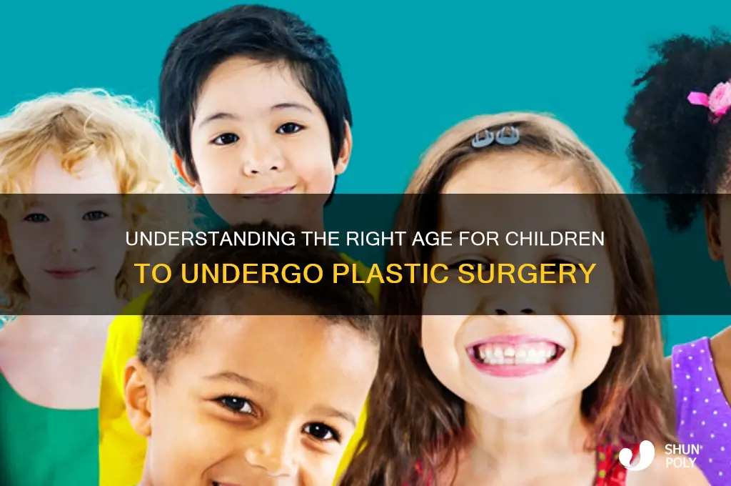 how early can a child get plastic surgery