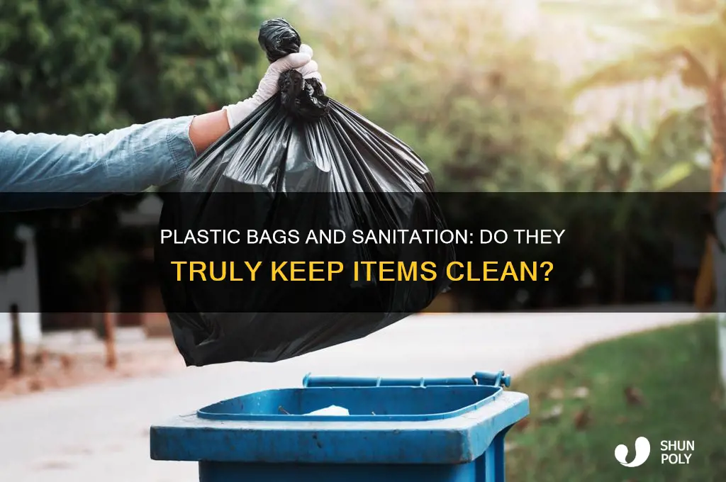 how effective are plastic bags at keeping things sanitized
