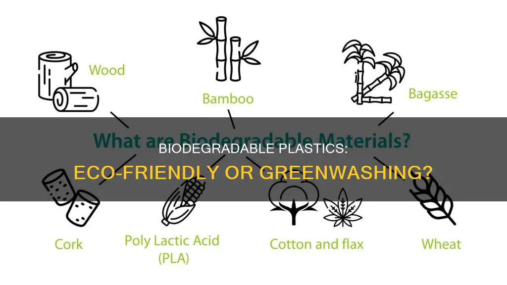how environmentally friendly are biodegrable plastics