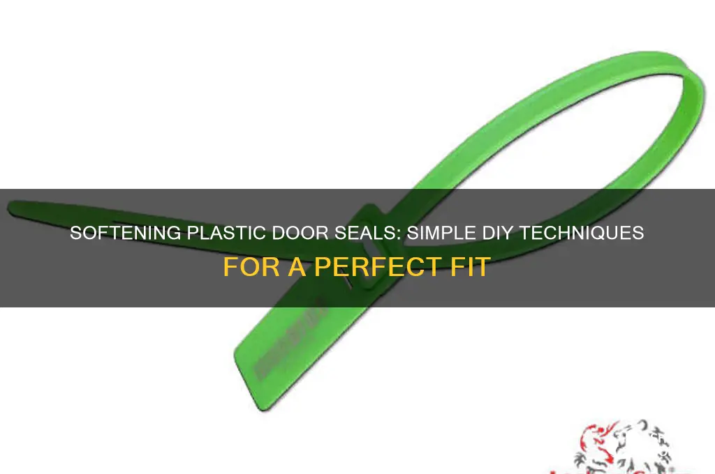 how fo you make plastic door pina softer