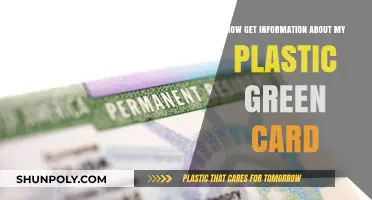 How to Access Details About Your Plastic Green Card: A Guide