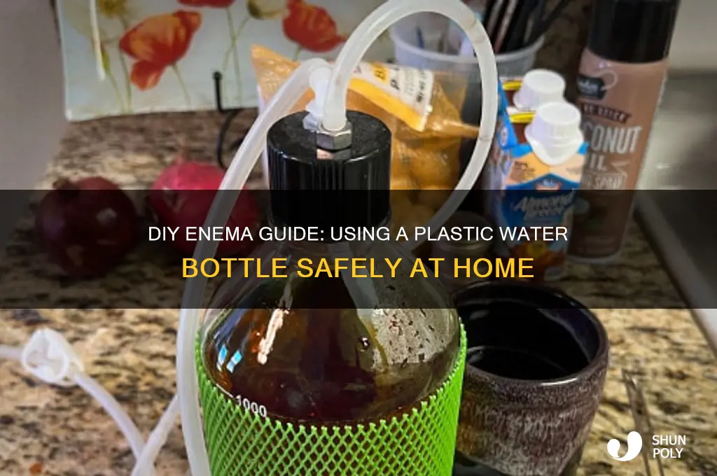 how give enema with plastic water bottle