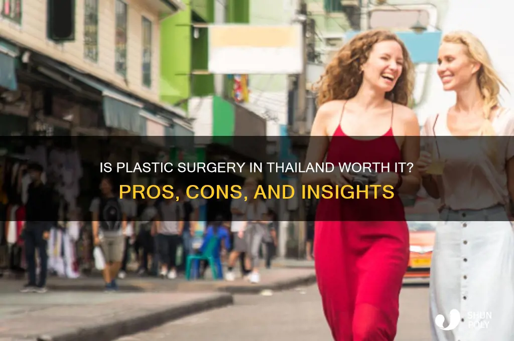 how good is plastic surgery in thailand