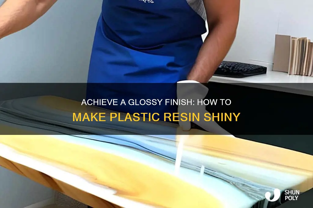 how h to make plastic resin shiny