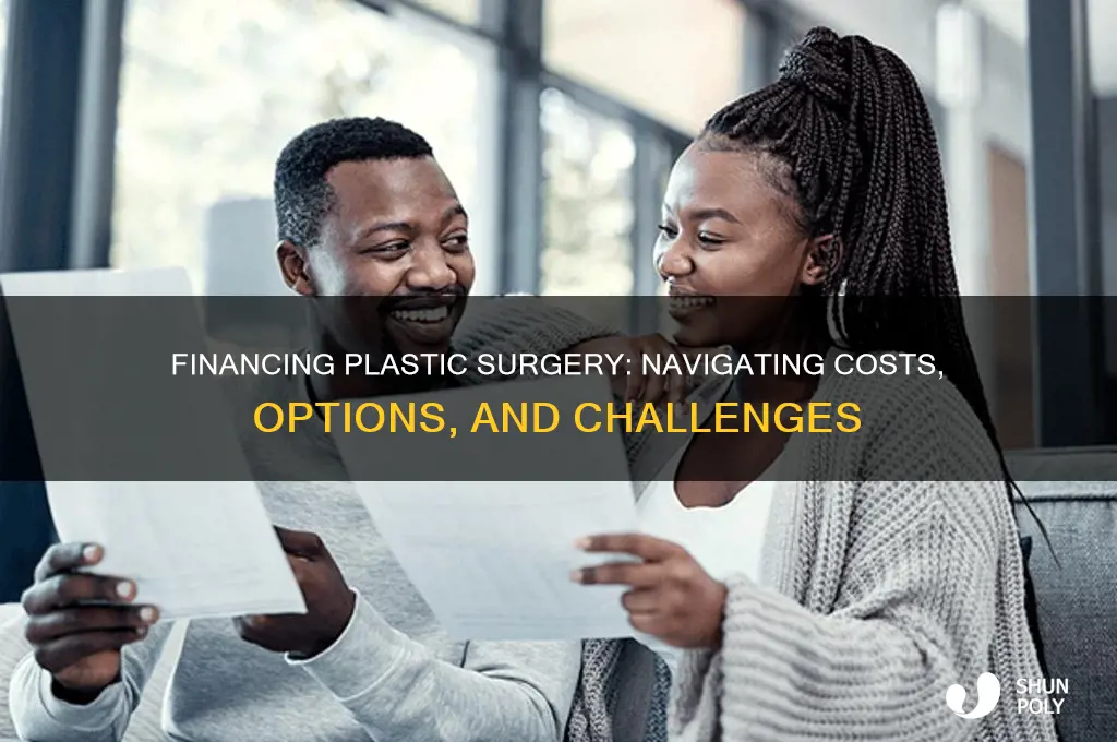 how hard is it to finance plastic surgery
