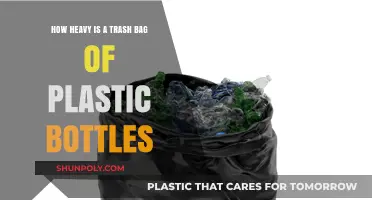 How Heavy is a Trash Bag of Plastic Bottles?