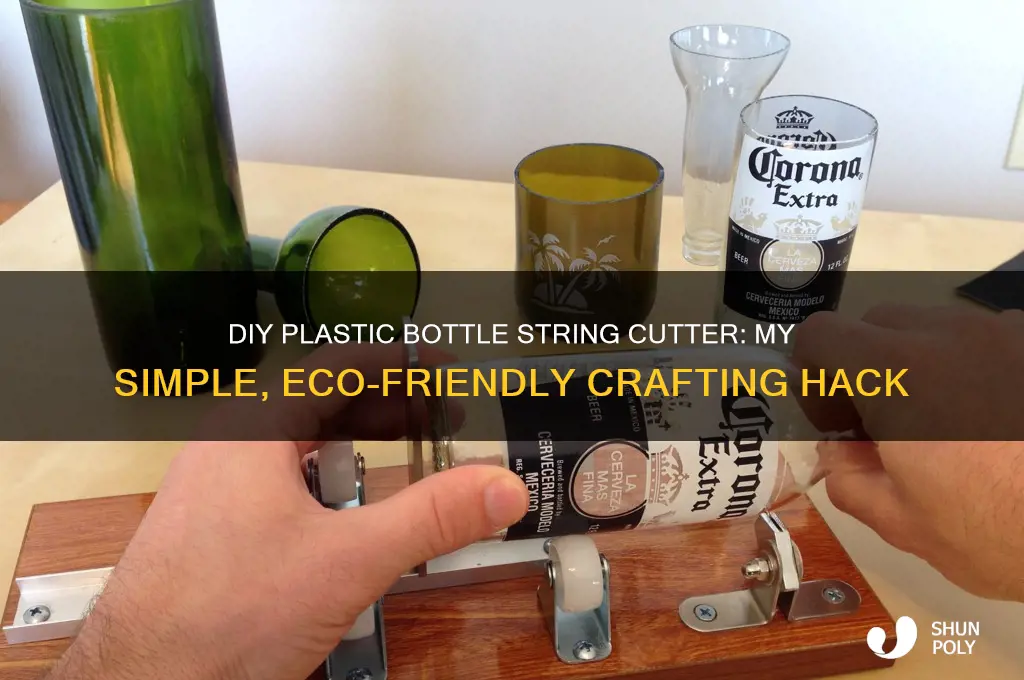 how i made my plastic bottle string cutter