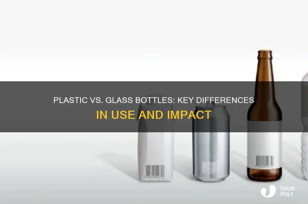 how is a plastic bottle different from a glass bottle