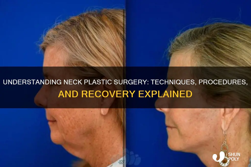 how is neck plastic surgery done