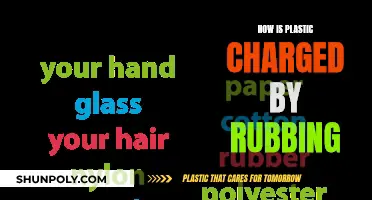 The Science Behind Charging Plastic Through Rubbing