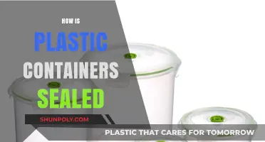 The Science of Sealing Plastic Containers