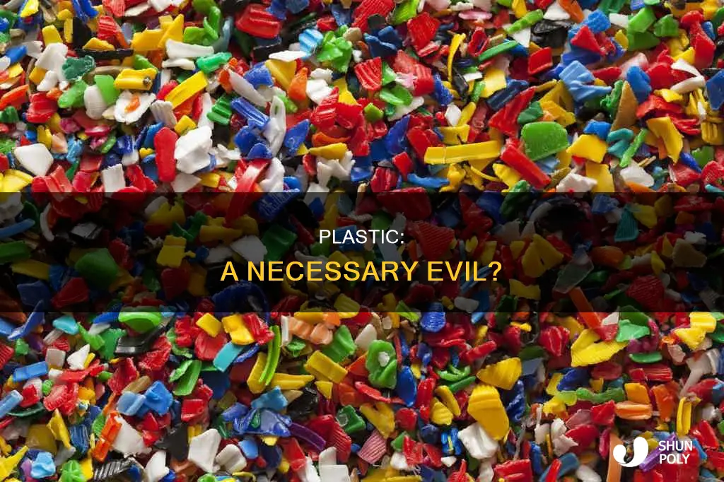 how is plastic good for us