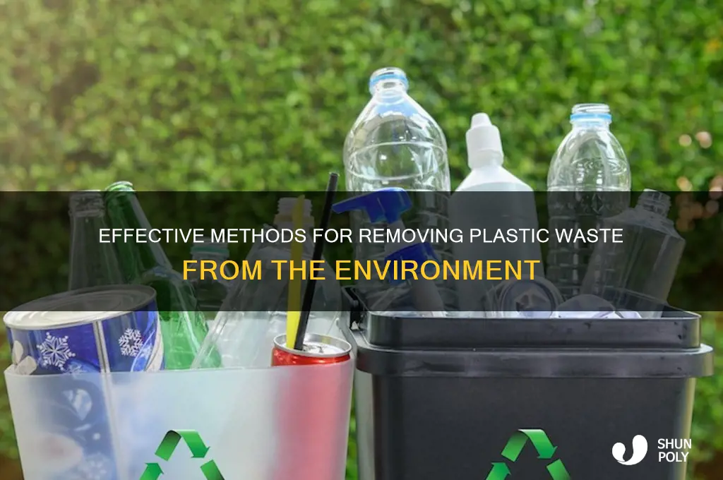 how is plastic removed
