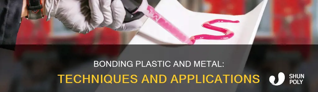 how is the plastic and metal bonded