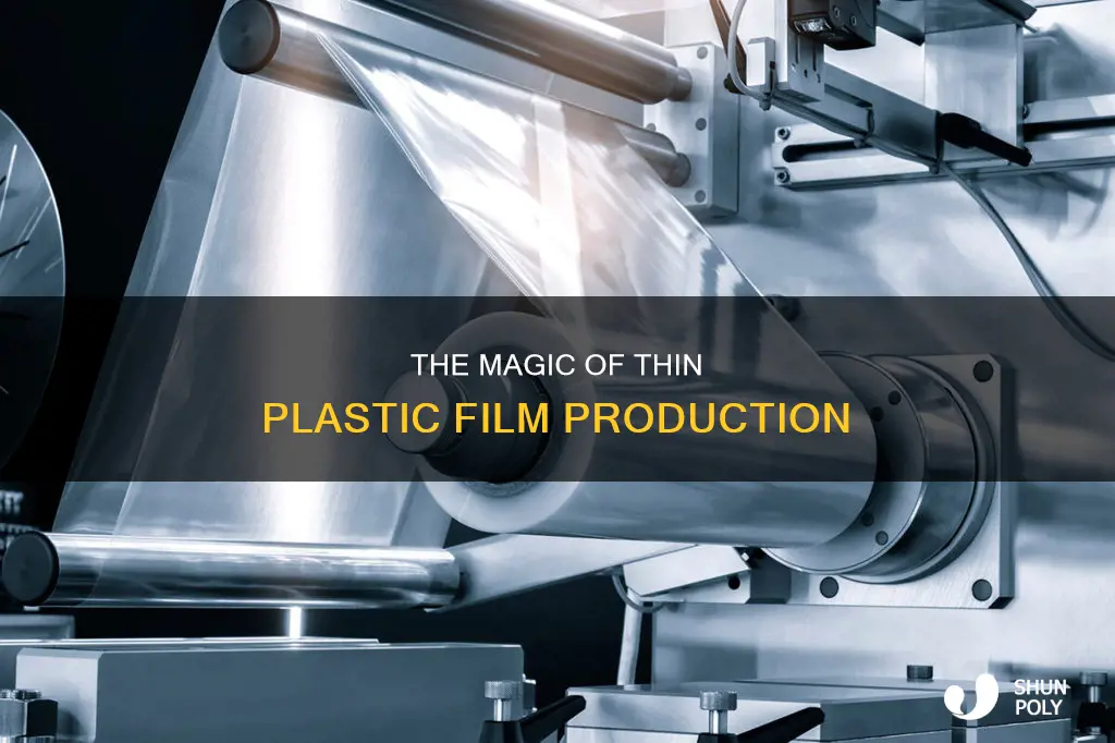 how is thin plastic film produced