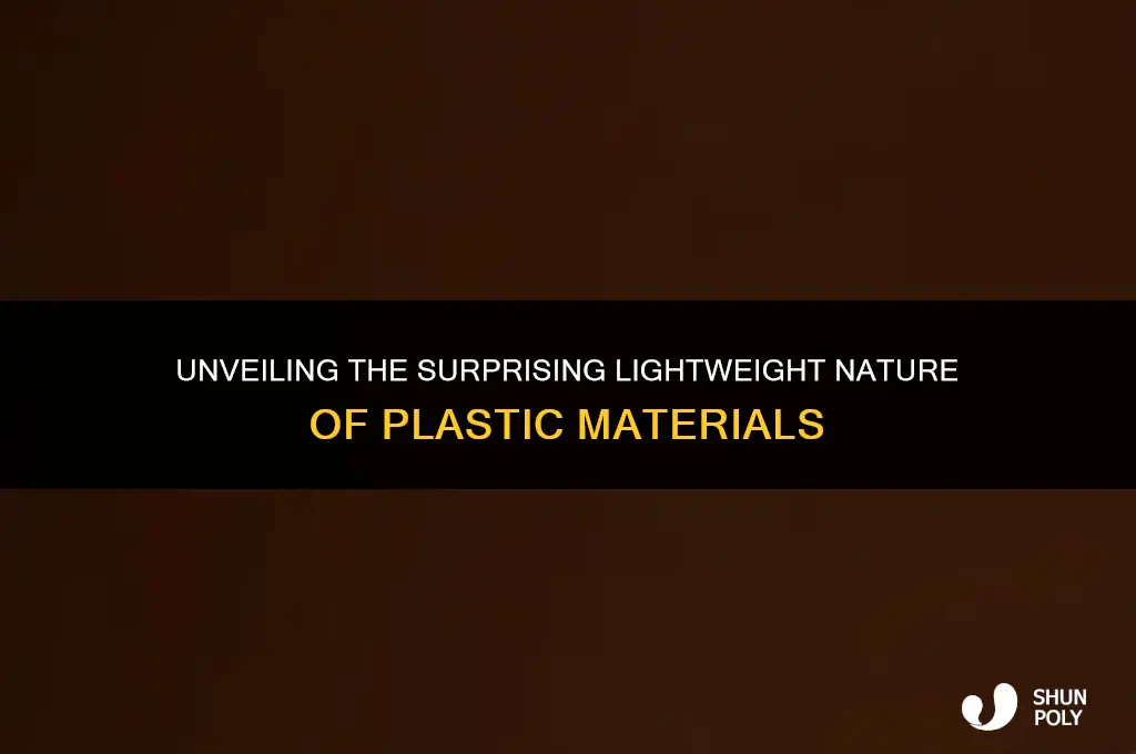 how light is plastic