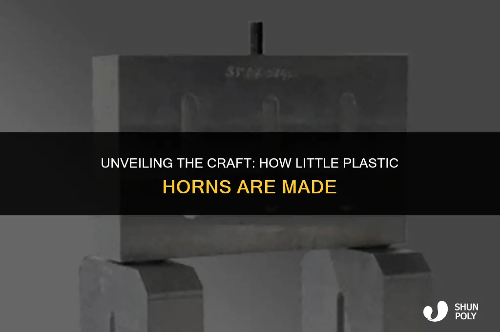 how little plastic horns are made