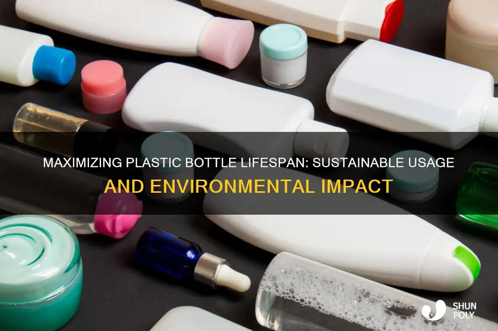 how long a plastic bottle can be used